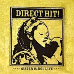 sister-carol_direct-hit