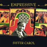 sister-carol_empressive
