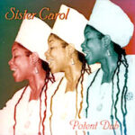 sister-carol_potent-dub
