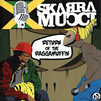 skarra-mucci_return-of-the-raggamuffin