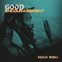 sylford-walker_good-encouragement