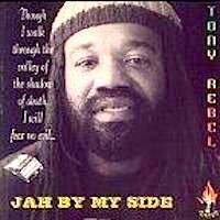 tony-rebel_jah-by-my-side