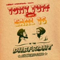 tony-tuff-&-earl-sixteen_tony-tuff-meets-earl-16-at-the-dubfront