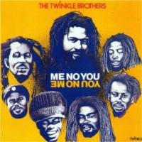 twinkle-brothers_me-no-you