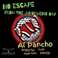 al-pancho_no-escape-from-the-judgement-day