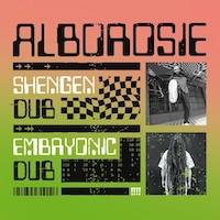 alborosie_shengen-dub-embryonic-dub
