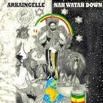 arkaingelle_nah-watah-down