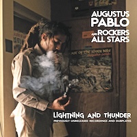 augustus-pablo-and-rockers-all-stars_lightning-and-thunder