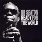 b.b.-seaton_ready-for-the-world