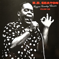 b.b.-seaton_reggae-country-classics-volume-one