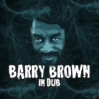 barry-brown_barry-brown-in-dub