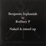 benjamin-zephaniah-vs-rodney-p_naked-&-mixed-up