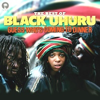 black-uhuru_the-best-of-black-uhuru-guess-whos-coming-to-dinner