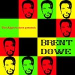 brent-dowe_the-aggrovators-present-brent-dowe