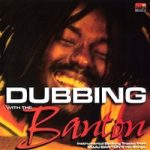 buju-banton_dubbing-with-the-banton