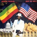 bunny-wailer_just-be-nice