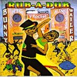 bunny-wailer_rub-a-dub