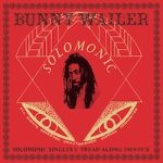 bunny-wailer_solomonic-singles-1