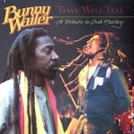 bunny-wailer_time-will-tell
