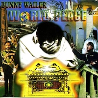 bunny-wailer_world-peace