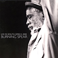 burning-spear_live-in-south-africa-2000