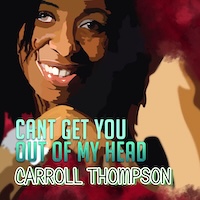 carroll-thompson_cant-get-you-out-of-my-head