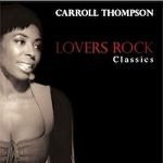carroll-thompson_lovers-rock-classics